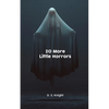 20 More Little Horrors - Paperback