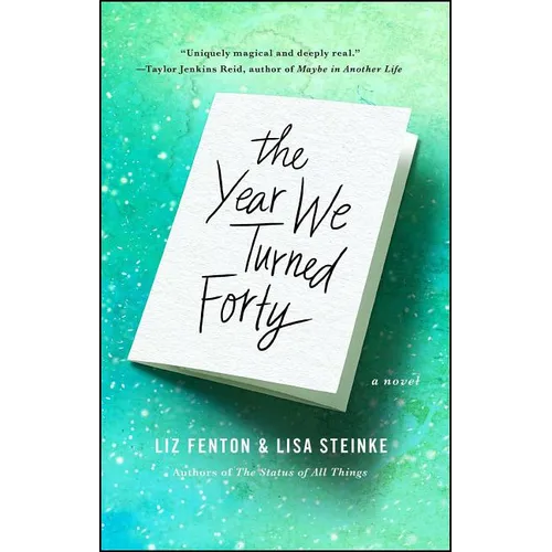 The Year We Turned Forty - Paperback