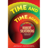 Time and Time Again: Sixteen Trips in Time - Paperback