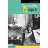 The Vitality of Objects: Exploring the Work of Christopher Bollas - Paperback