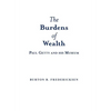 The Burdens of Wealth: Paul Getty and his Museum - Hardcover