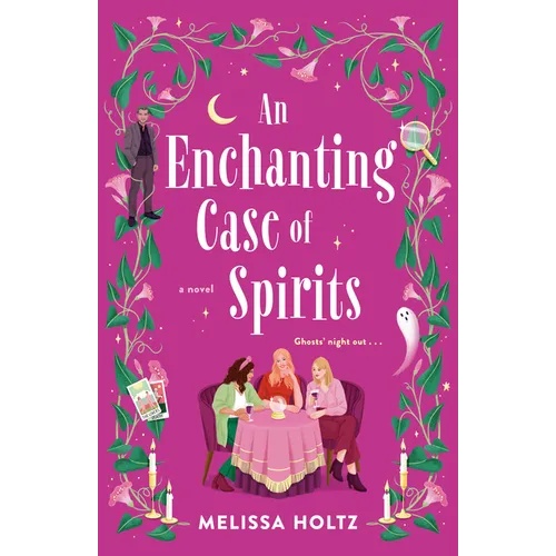 An Enchanting Case of Spirits - Paperback