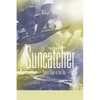 Suncatcher: Seven Days in the Sky - Paperback