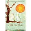 Hold Like Owls - Paperback
