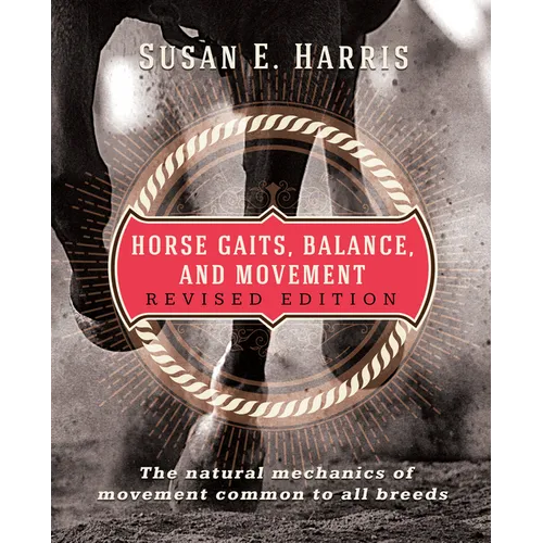 Horse Gaits, Balance, and Movement: Revised Edition - Paperback