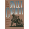 Sweet Chariot: Slave Family and Household Structure in Nineteenth-Century Louisiana - Paperback