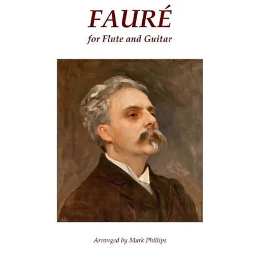 Fauré for Flute and Guitar - Paperback