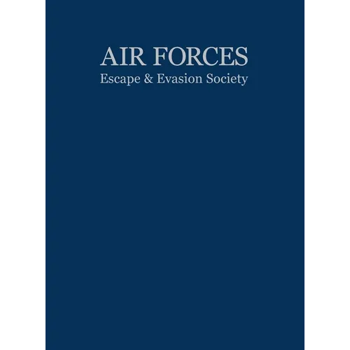 Air Forces Escape and Evasion Society - Paperback