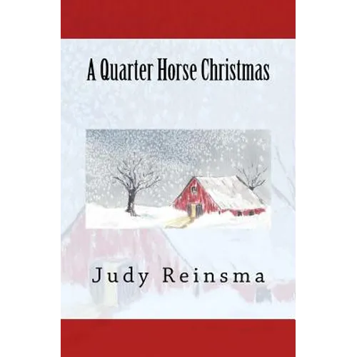 A Quarter Horse Christmas - Paperback