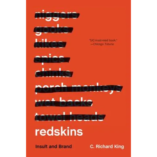 Redskins: Insult and Brand - Paperback