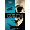 The Girl with the Crooked Nose: A Tale of Murder, Obsession, and Forensic Artistry - Paperback