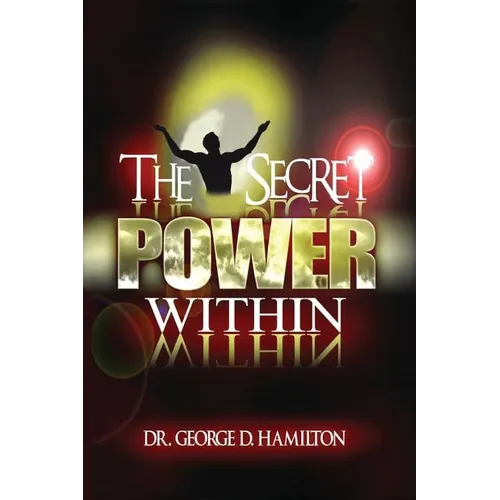 The Secret Power Within - Paperback