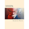 Psychopathology Of Everyday Life - Paperback