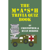 The M*A*S*H Trivia Quiz Book - Paperback