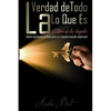 La Verdad de Todo Lo Que Es: El libro de los Angeles - Paperback