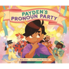 Payden's Pronoun Party - Hardcover