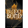 Blood Bond - Paperback