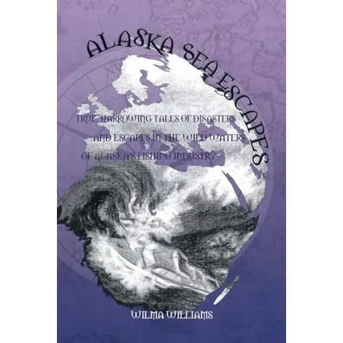 Alaska Sea Escapes - Paperback