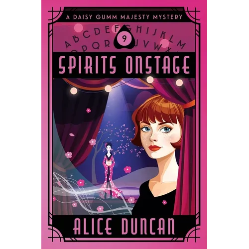 Spirits Onstage: A Historical Cozy Mystery - Paperback