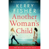 Another Woman's Child: An utterly heartbreaking and emotional page-turner - Paperback