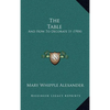 The Table: And How To Decorate It (1904) - Hardcover