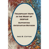 Triumphant Hope in the Midst of Despair: Supporting Antepartum Mothers - Paperback