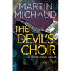 The Devil's Choir: A Victor Lessard Thriller - Paperback