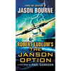 Robert Ludlum's(TM) The Janson Option - Hardcover
