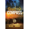 Einstein's Compass: A YA Time Traveler Adventure - Paperback