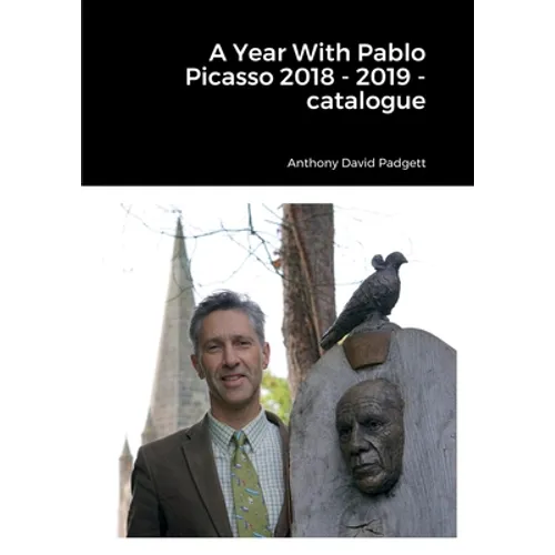 A Year With Pablo Picasso 2018 - 2019 - catalogue - Paperback
