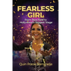 Fearless Girl: From Rice Field to Hollywoods Biggest Stage - Paperback