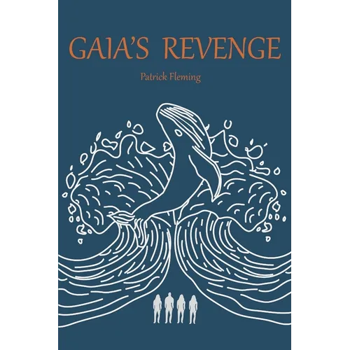 Gaia's Revenge - Paperback