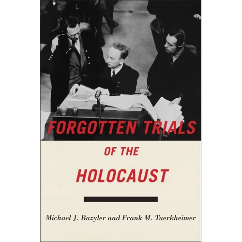 Forgotten Trials of the Holocaust - Hardcover