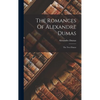 The Romances Of Alexandre Dumas: The Two Dianas - Hardcover