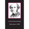 Utilitarianism - Paperback