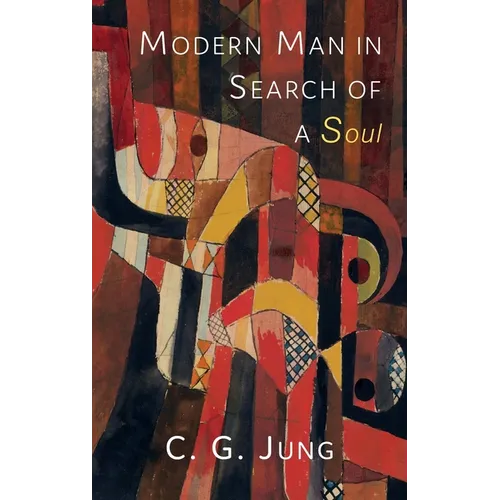 Modern Man in Search of a Soul - Hardcover