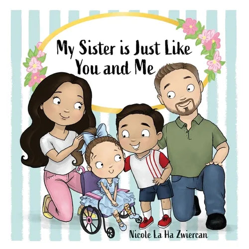 My Sister Is Just Like You and Me - Paperback