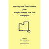 Marriage and Death Notices from Schuyler County, New York Newspapers - Paperback