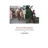 The Art of the Spiritual: Enhancing Performance of the Concert Spiritual - Paperback