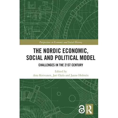 The Nordic Economic, Social and Political Model: Challenges in the 21st Century - Paperback