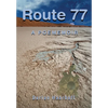 Route 77: A Poememior - Paperback