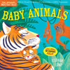 Indestructibles: Baby Animals: Chew Proof - Rip Proof - Nontoxic - 100% Washable (Book for Babies, Newborn Books, Safe to Chew) - Paperback