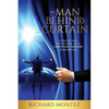 The Man Behind the Curtain: A Backstage Adventure into Christian Theatre Worldwide - Paperback