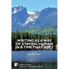 Writing as a Way of Staying Human in a Time that Isn't - Paperback
