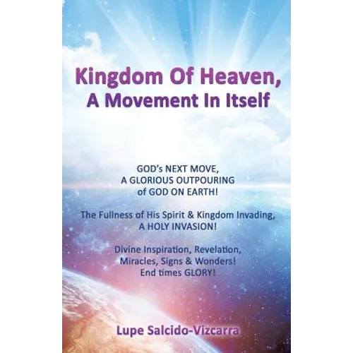 Kingdom Of Heaven, A Movement In Itself - Paperback