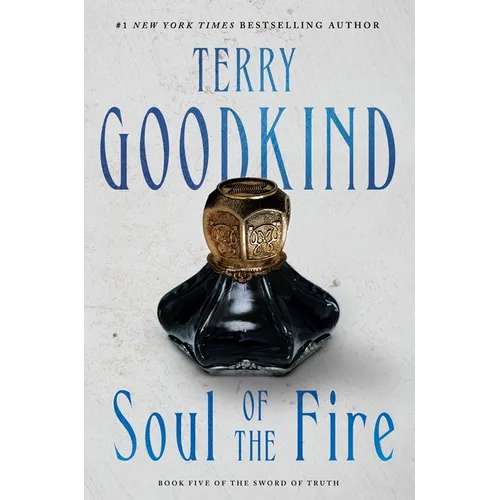Soul of the Fire: Book Five of the Sword of Truth - Paperback