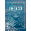 The Development of Foster City - Hardcover