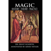 Magic: History, Theory, Practice - Paperback