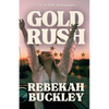 Gold Rush: A 1970s NASCAR Romance - Paperback