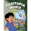 Positopia World: The Hidden Portal - Hardcover